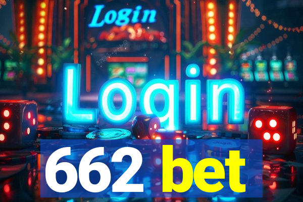 662 bet